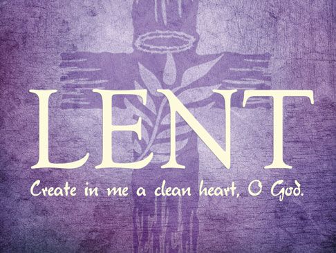 Music Notes for Feb. 14 - Keeping a Holy Lent