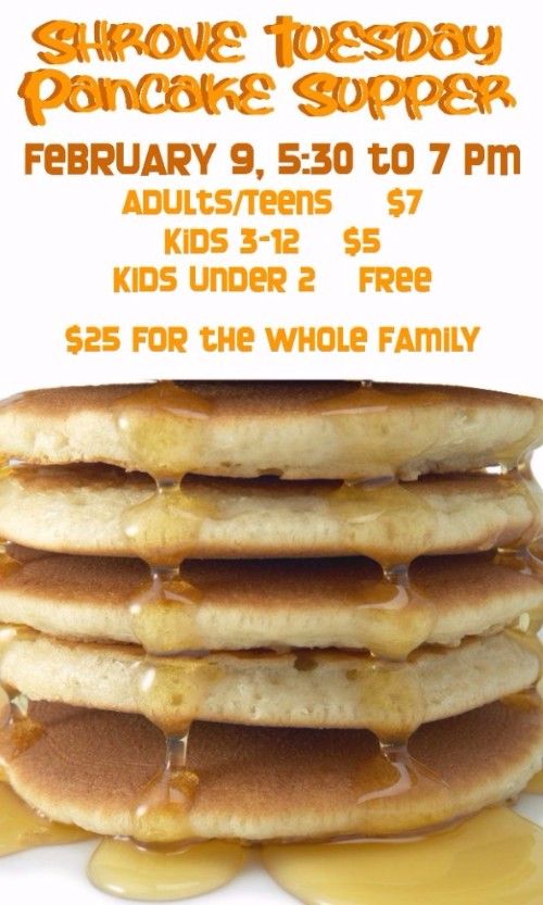 Shrove Tuesday Pancake Supper - Feb. 9, 5:30 PM